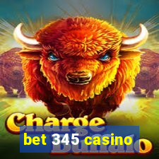 bet 345 casino